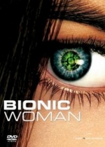Биобаба (Бионическая женщина) — Bionic Woman (2007)